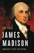 E-Book (epub) James Madison von Jay Cost
