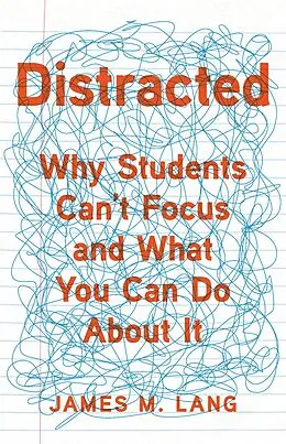 E-Book (epub) Distracted von James M. Lang
