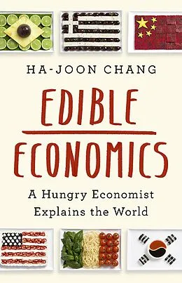 E-Book (epub) Edible Economics von Ha-Joon Chang