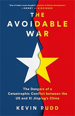 Livre Relié The Avoidable War de Kevin Rudd