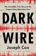 Fester Einband Dark Wire von Joseph Cox