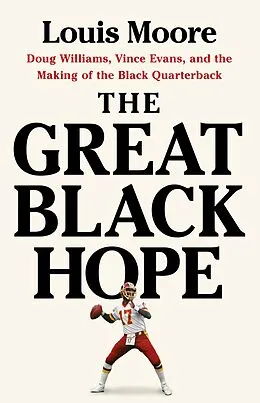 E-Book (epub) The Great Black Hope von Louis Moore