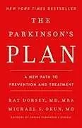 Fester Einband The Parkinson's Plan von Ray Dorsey, Michael S. Okun