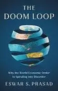 Fester Einband The Doom Loop von Eswar S. Prasad