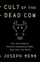 Couverture cartonnée Cult of the Dead Cow de Joseph Menn