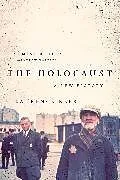 Kartonierter Einband The Holocaust von Laurence Rees