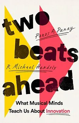 E-Book (epub) Two Beats Ahead von Panos A. Panay, R. Michael Hendrix