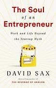 Couverture cartonnée The Soul of an Entrepreneur de David Sax