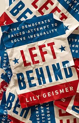 E-Book (epub) Left Behind von Lily Geismer