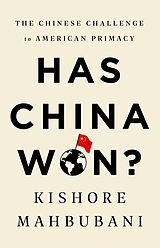 E-Book (epub) Has China Won? von Kishore Mahbubani