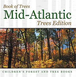 E-Book (epub) Book of Trees | Mid-Atlantic Trees Edition | Children's Forest and Tree Books von Baby
