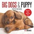E-Book (epub) Big Dogs & Puppy Facts for Kids | Dogs Book for Children | Children's Dog Books von Pets Unchained
