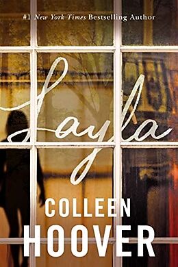 Kartonierter Einband Layla von Colleen Hoover