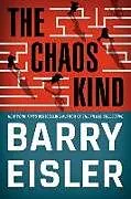 Kartonierter Einband The Chaos Kind von Barry Eisler