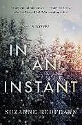 Kartonierter Einband In an Instant von Suzanne Redfearn