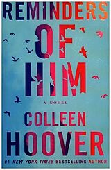 Kartonierter Einband Reminders of Him von Colleen Hoover