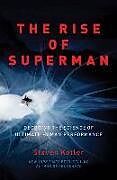 Couverture cartonnée The Rise of Superman de Steven Kotler