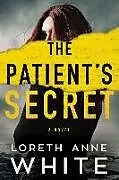 Kartonierter Einband The Patient's Secret von Loreth Anne White