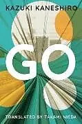 Kartonierter Einband Go von Kazuki Kaneshiro