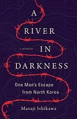 Kartonierter Einband A River in Darkness von Masaji Ishikawa