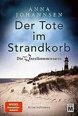 Kartonierter Einband Der Tote im Strandkorb von Anna Johannsen
