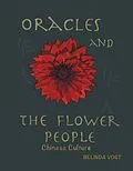E-Book (epub) Oracles and the Flower People von Belinda Vogt