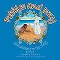 E-Book (epub) Pebbles and Izzy von Lynette Collins