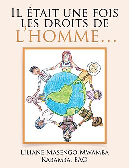 eBook (epub) Il Était Une Fois Les Droits De L'Homme... de Liliane Masengo Mwamba Kabamba EAO