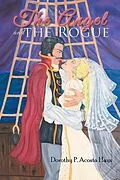 E-Book (epub) The Angel and the Rogue von Dorothy P. Acosta Hays