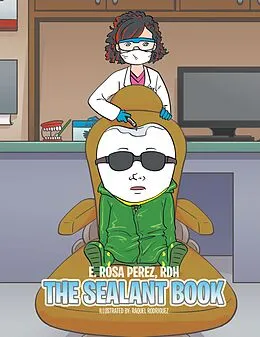 E-Book (epub) The Sealant Book von E. Rosa Perez Rdh