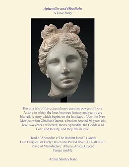 E-Book (epub) Aphrodite and Obadiah Greene: a Love Story von Arthur Stanley Katz