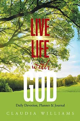 E-Book (epub) Live Life with God von Claudia Williams