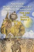 E-Book (epub) Another World'S Kronicles Nomadic Warriors von D. R. Simpson