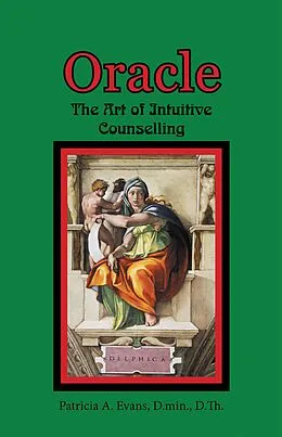 E-Book (epub) Oracle von Patricia A. Evans D. min. D. Th.