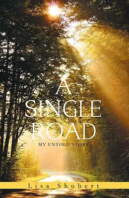 E-Book (epub) A Single Road von Lisa Shubert