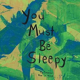 E-Book (epub) You Must Be Sleepy von Heather Ann Lynn