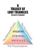 E-Book (epub) A Trilogy of Love Triangles von Jack K. Campbell