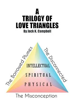 E-Book (epub) A Trilogy of Love Triangles von Jack K. Campbell