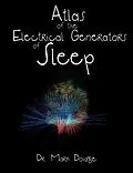 E-Book (epub) Atlas of the Electrical Generators of Sleep von Mark Doidge