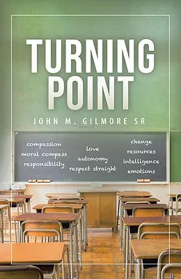 E-Book (epub) Turning Point von John M Gilmore Sr.