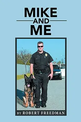 E-Book (epub) Mike and Me von Robert Freedman