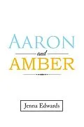 E-Book (epub) Aaron and Amber von Jenna Edwards