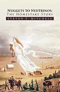 E-Book (epub) Nuggets to Neutrinos von Steven T. Mitchell
