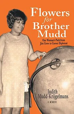 E-Book (epub) Flowers for Brother Mudd von Judith Mudd-Krijgelmans