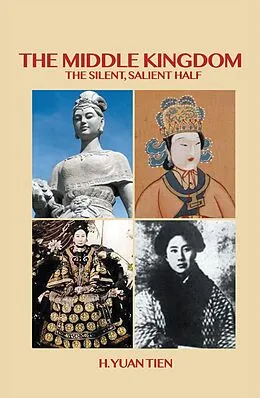 E-Book (epub) The Middle Kingdom von H. Yuan Tien