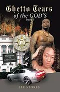 E-Book (epub) Ghetto Tears of the Gods von Lee Stokes