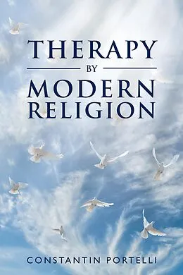 E-Book (epub) Therapy by Modern Religion von Constantin Portelli