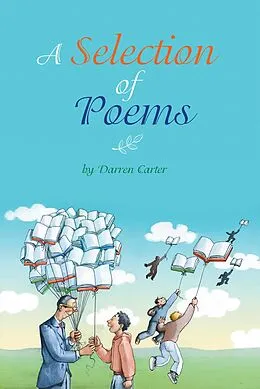 E-Book (epub) A Selection of Poems von Darren Carter