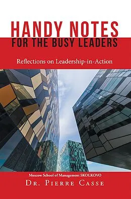 E-Book (epub) Handy Notes for the Busy Leaders von Pierre Casse
