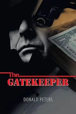E-Book (epub) The Gatekeeper von Donald Peters
